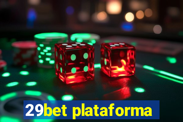 29bet plataforma