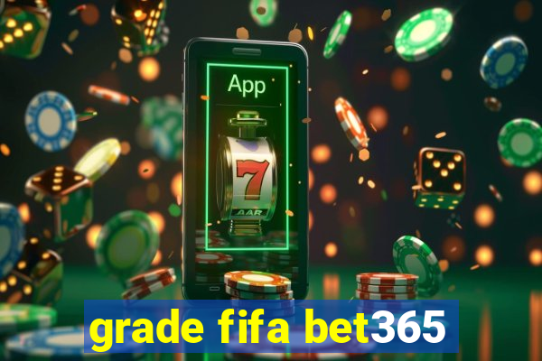 grade fifa bet365