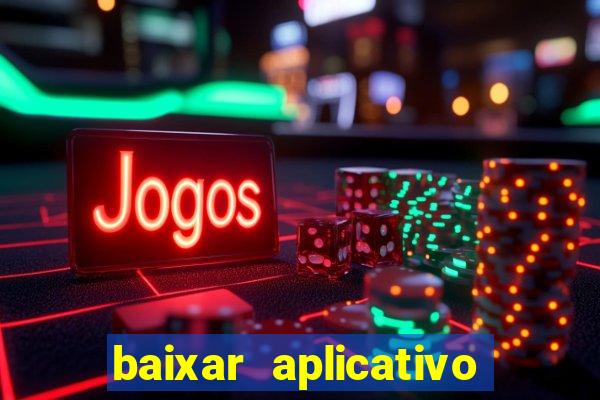 baixar aplicativo para fazer jogo do bicho