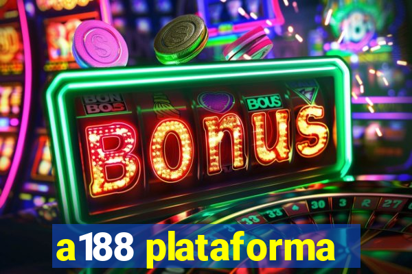 a188 plataforma