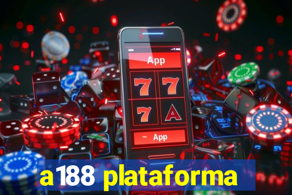 a188 plataforma