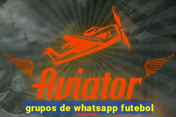 grupos de whatsapp futebol