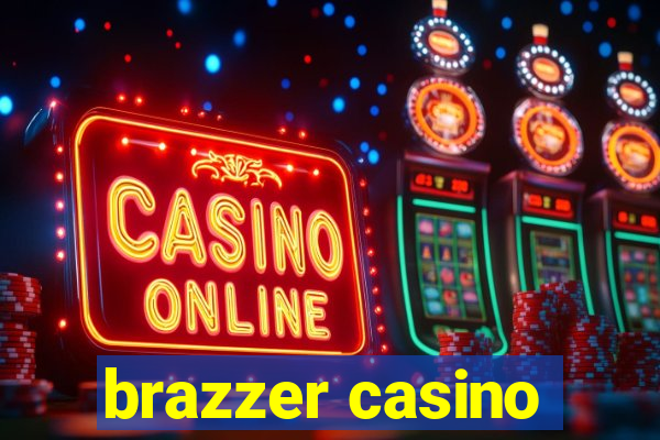 brazzer casino