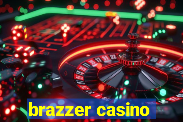 brazzer casino