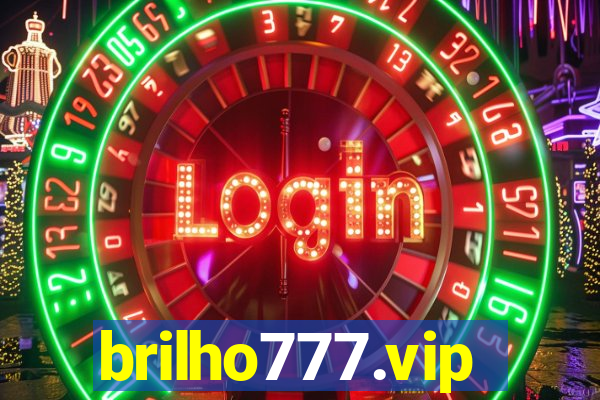 brilho777.vip