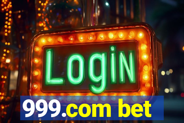 999.com bet