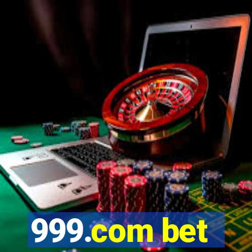 999.com bet