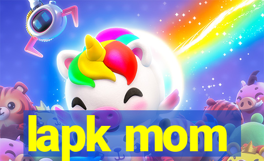 lapk mom