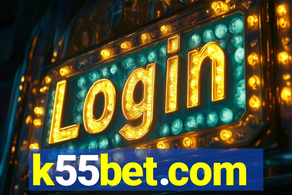 k55bet.com