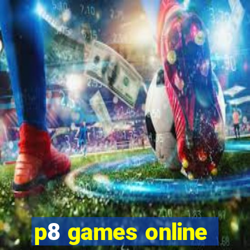 p8 games online