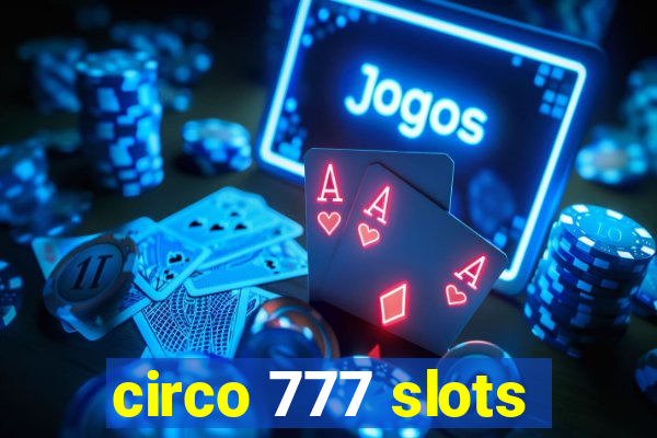 circo 777 slots