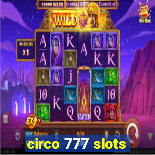 circo 777 slots