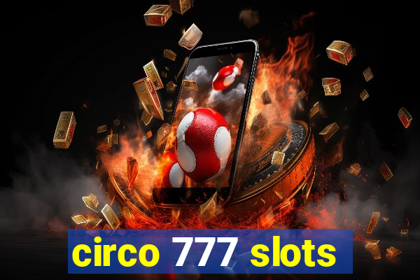 circo 777 slots