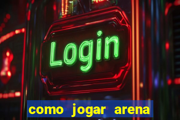 como jogar arena breakout: infinite