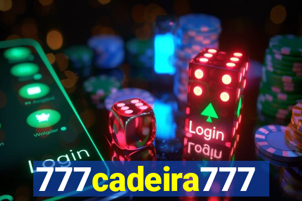 777cadeira777