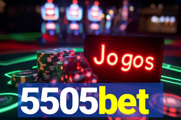 5505bet