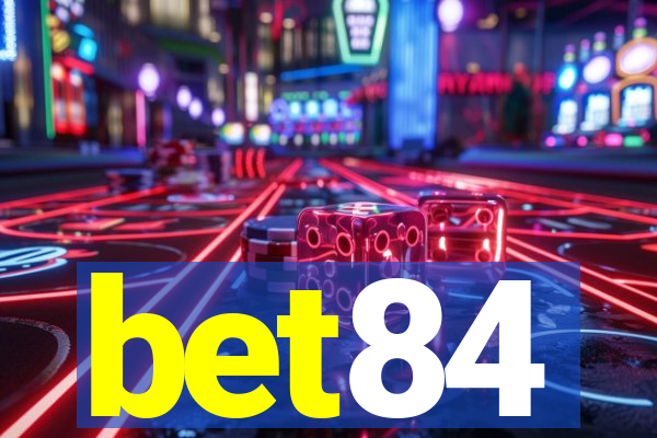 bet84