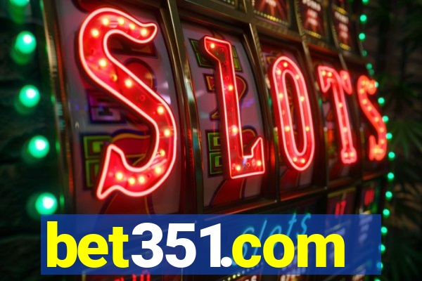 bet351.com