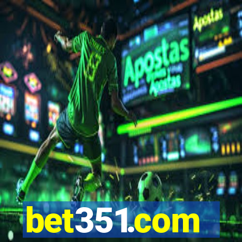 bet351.com