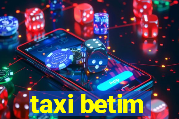 taxi betim