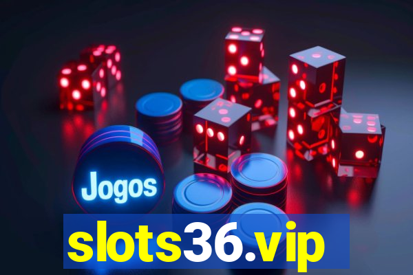 slots36.vip