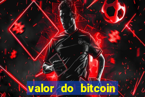 valor do bitcoin em 2020 em reais