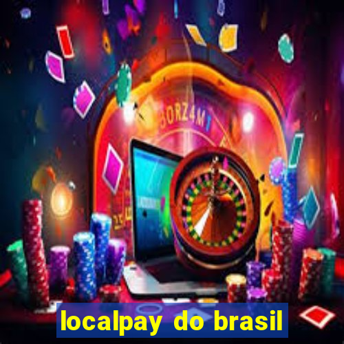 localpay do brasil