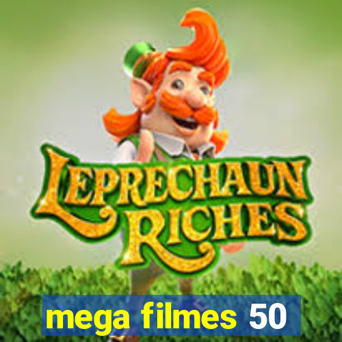 mega filmes 50