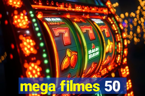 mega filmes 50