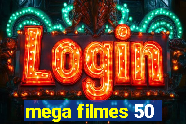 mega filmes 50