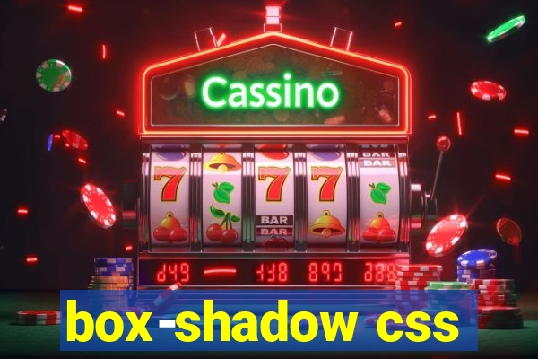 box-shadow css