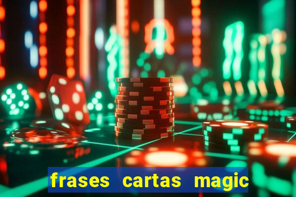 frases cartas magic the gathering