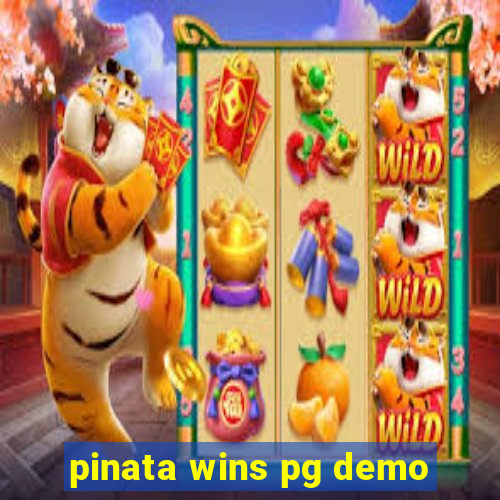 pinata wins pg demo