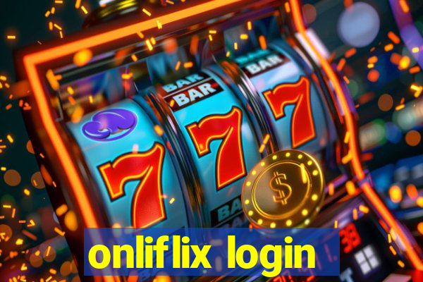 onliflix login