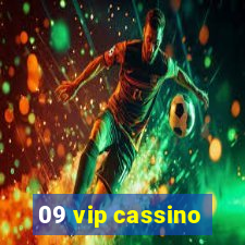 09 vip cassino