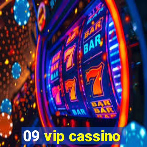 09 vip cassino