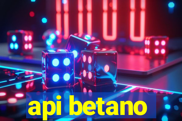 api betano