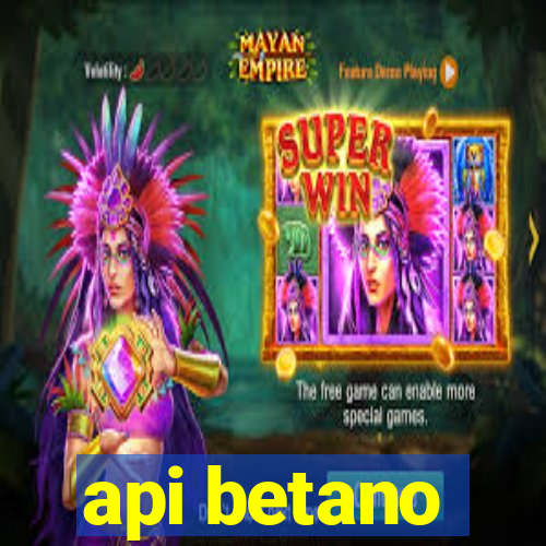 api betano