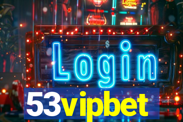 53vipbet