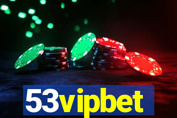 53vipbet