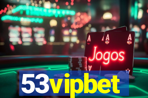 53vipbet