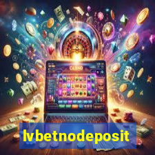 lvbetnodeposit