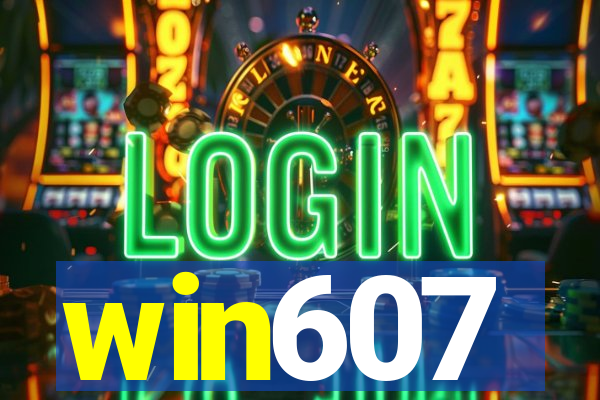 win607