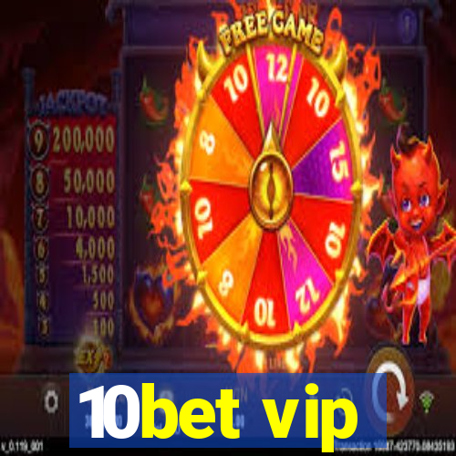 10bet vip