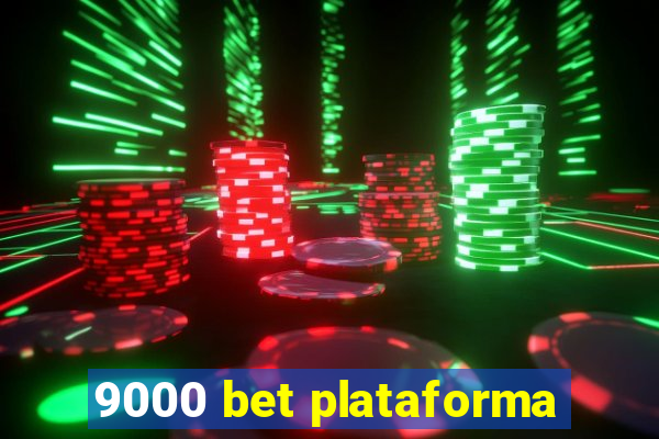 9000 bet plataforma