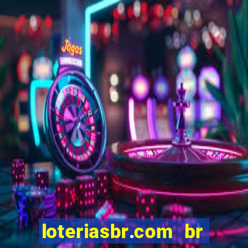 loteriasbr.com br site oficial