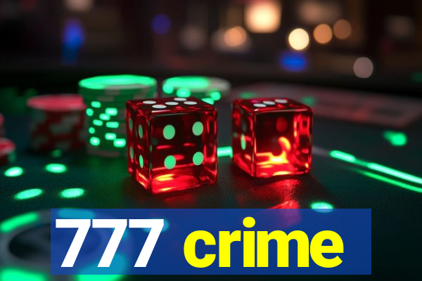 777 crime