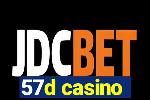 57d casino