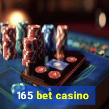 165 bet casino