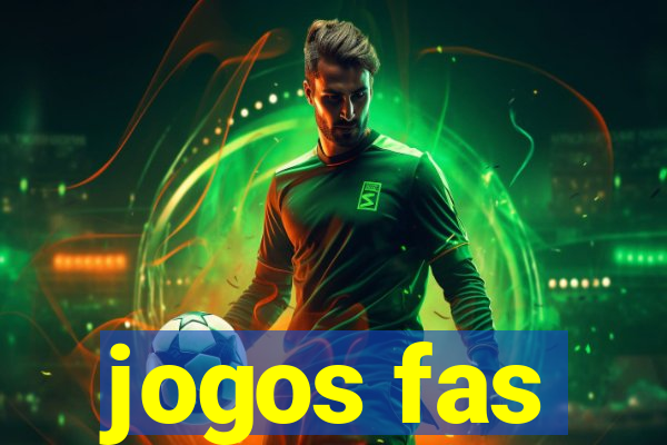 jogos fas